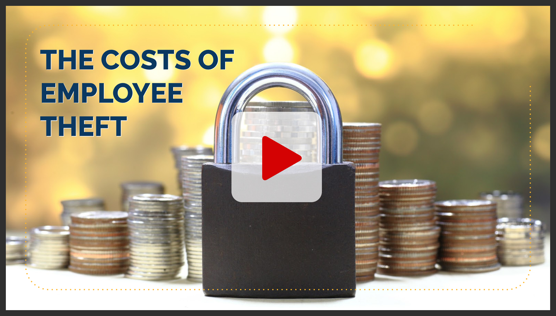 Lesson 3 The Costs of Employee Theft Online Education